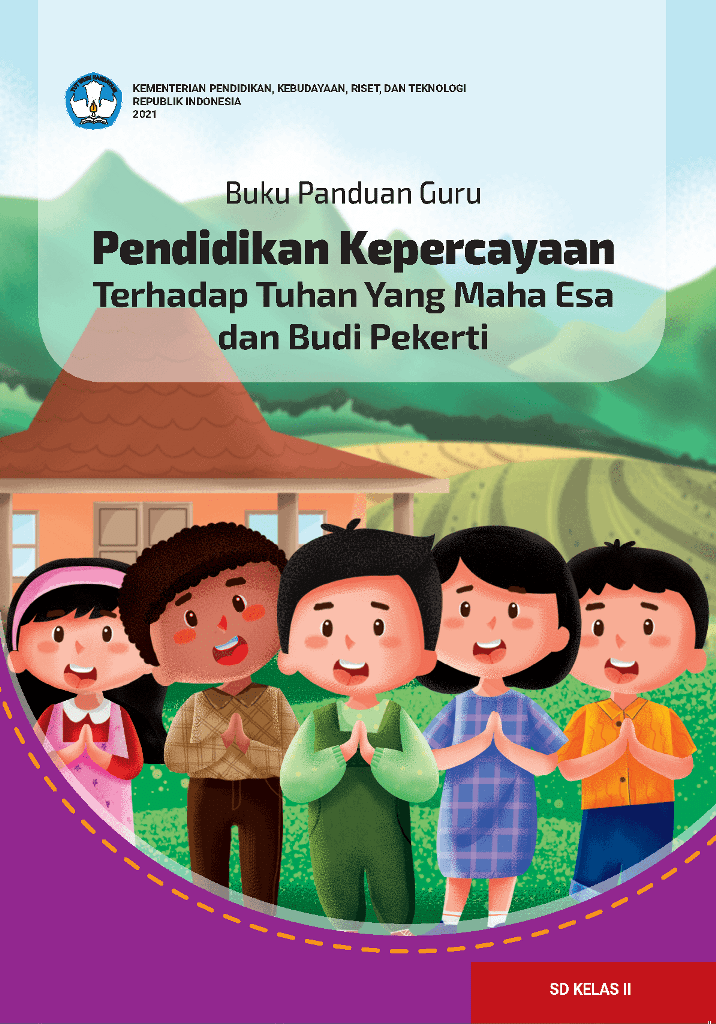 Cover Buku Panduan Guru Pendidikan Kepercayaan Terhadap Tuhan Yang Maha Esa dan Budi Pekerti untuk SD Kelas II