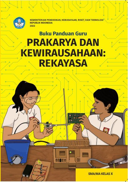 Cover Buku Panduan Guru Prakarya dan Kewirausahaan: Rekayasa untuk SMA/MA Kelas X