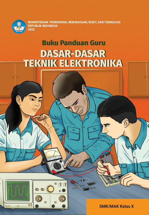 Cover Buku Panduan Guru Dasar-Dasar Teknik Elektronika untuk SMK/MAK Kelas X