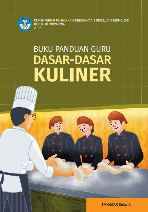 Cover Buku Panduan Guru Dasar-Dasar Kuliner untuk SMK/MAK Kelas X