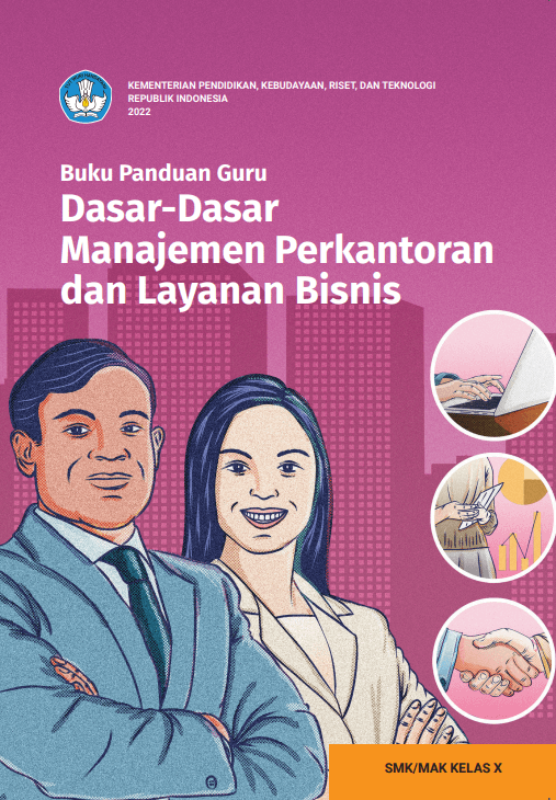 Cover Buku Panduan Guru Dasar-Dasar Manajemen Perkantoran dan Layanan Bisnis untuk SMK/MAK Kelas X