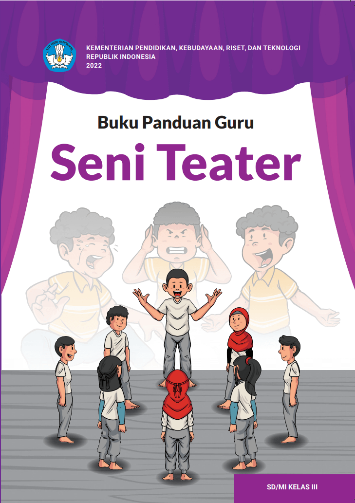 Cover Buku Panduan Guru Seni Teater untuk SD/MI Kelas III