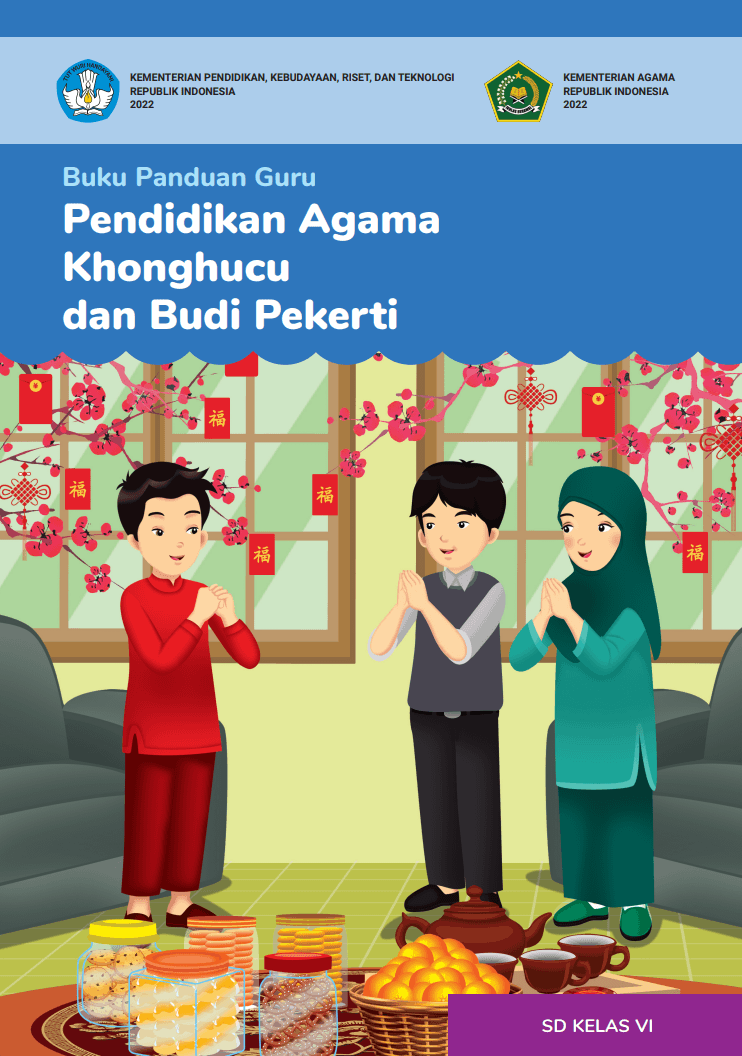 Cover Buku Panduan Guru Pendidikan Agama Khonghucu dan Budi Pekerti untuk SD Kelas VI