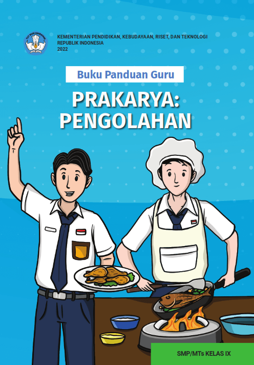 Cover Buku Panduan Guru Prakarya: Pengolahan untuk SMP/MTs Kelas IX