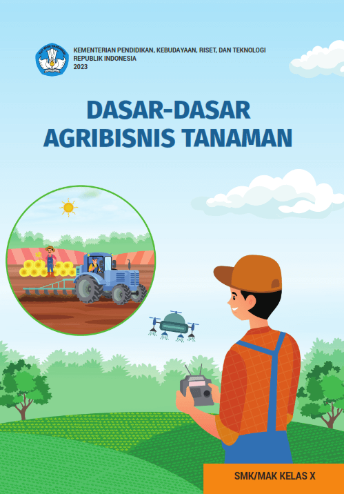Cover Dasar-Dasar Agribisnis Tanaman untuk SMK/MAK Kelas X
