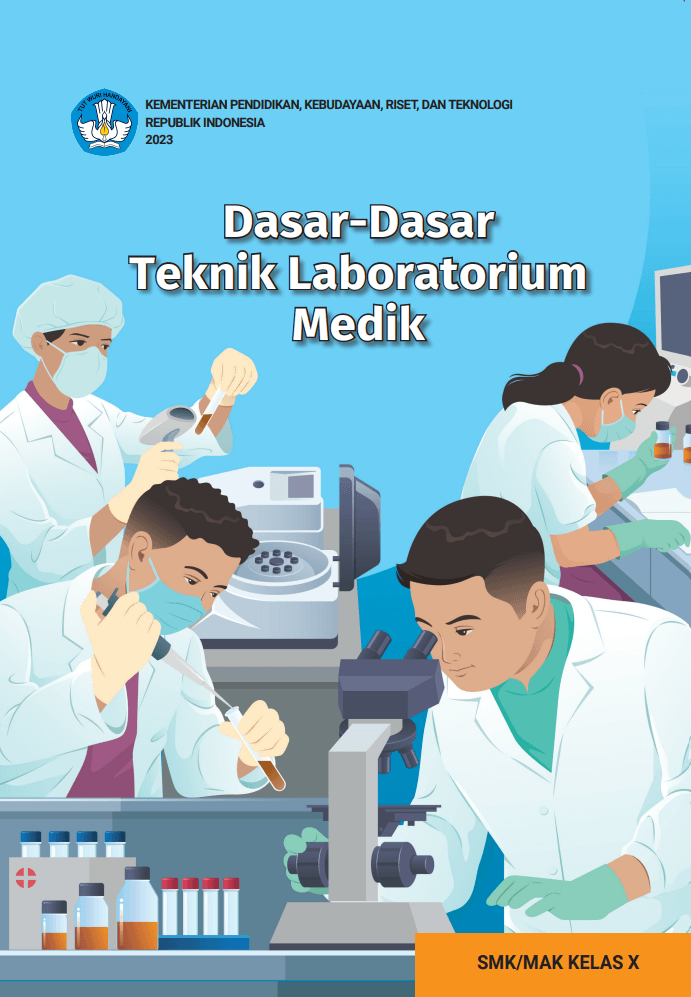 Cover Dasar-Dasar Teknik Laboratorium Medik untuk SMK/MAK Kelas X