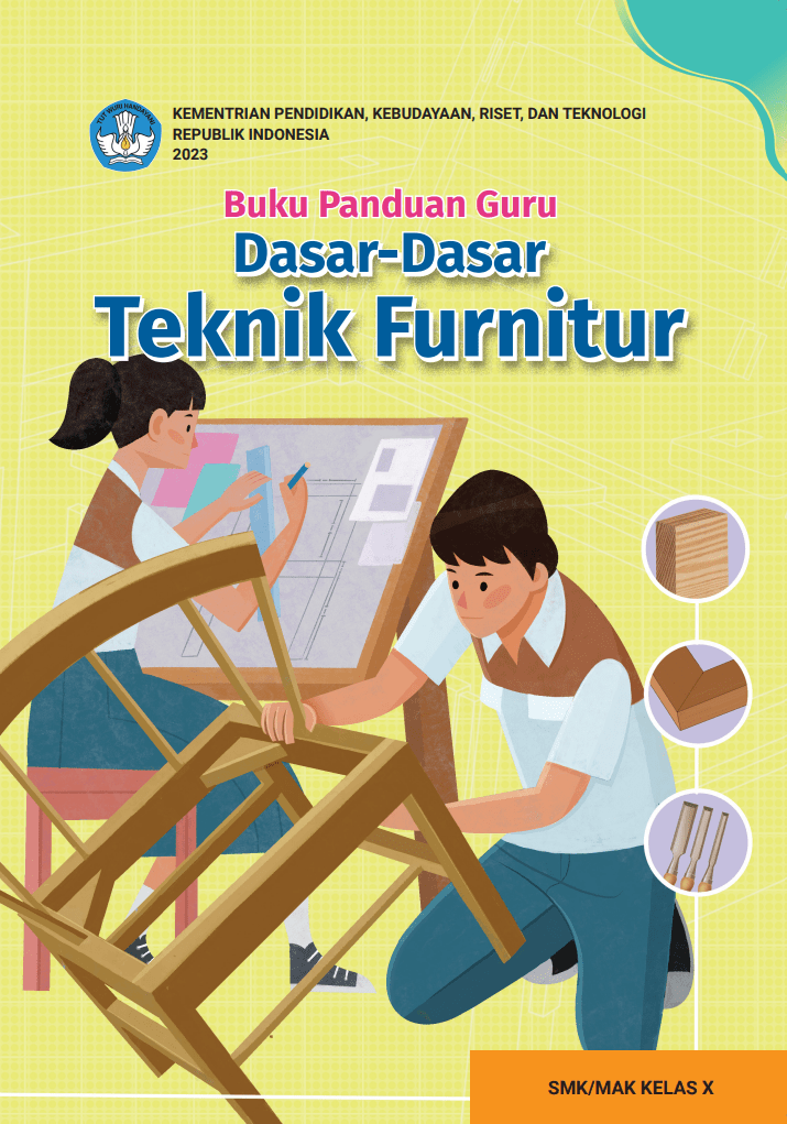 Cover Buku Panduan Guru Dasar-Dasar Teknik Furnitur untuk SMK/MAK Kelas X