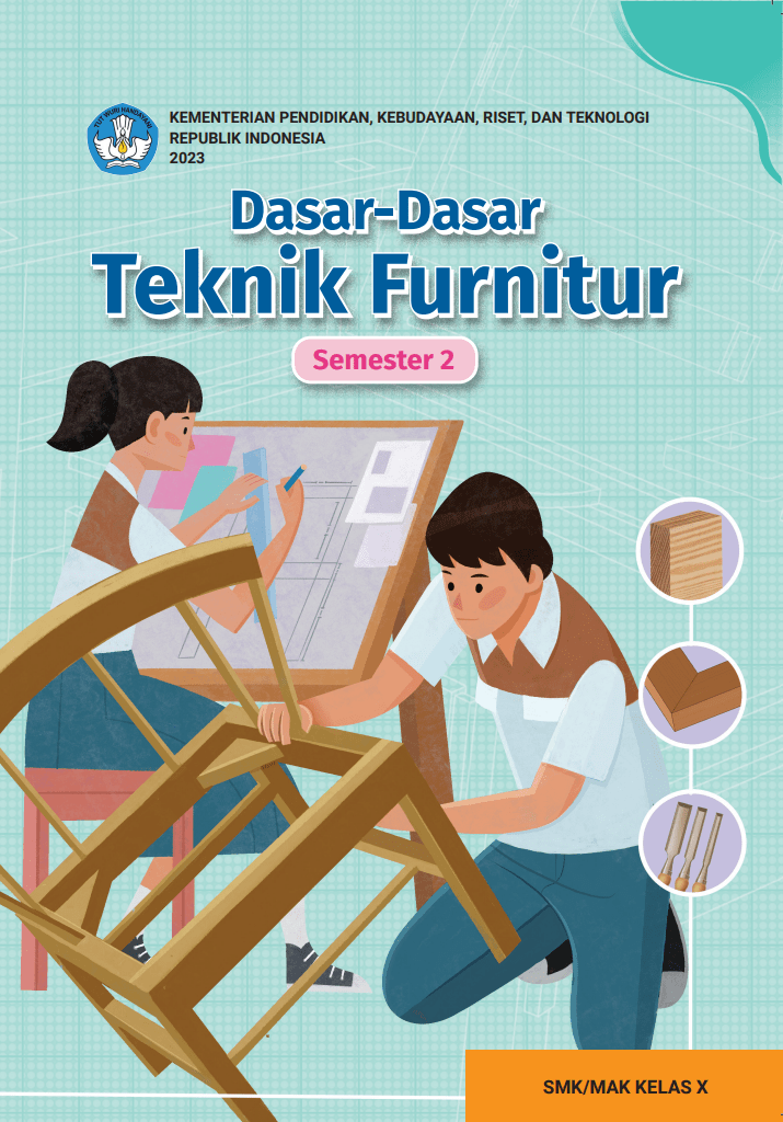 Cover Dasar-Dasar Teknik Furnitur untuk SMK/MAK Kelas X Semester 2