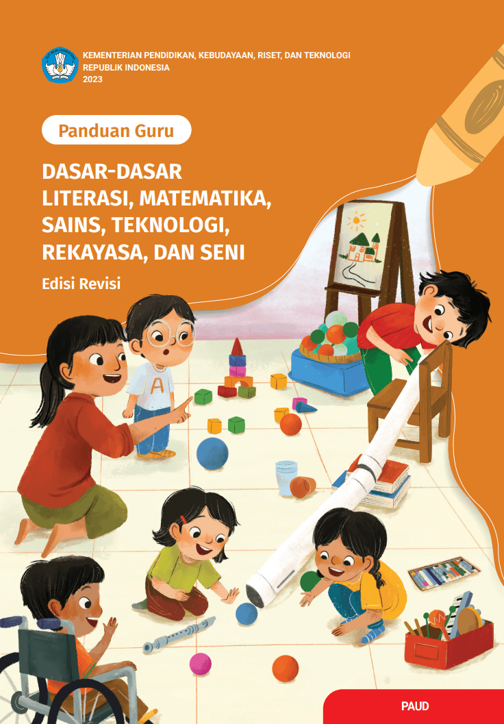 Cover Panduan Guru: Dasar-Dasar Literasi, Matematika, Sains, Teknologi, Rekayasa, dan Seni (Edisi Revisi)
