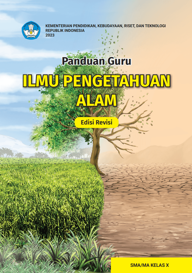 Cover Panduan Guru Ilmu Pengetahuan Alam untuk SMA/MA Kelas X (Edisi Revisi)
