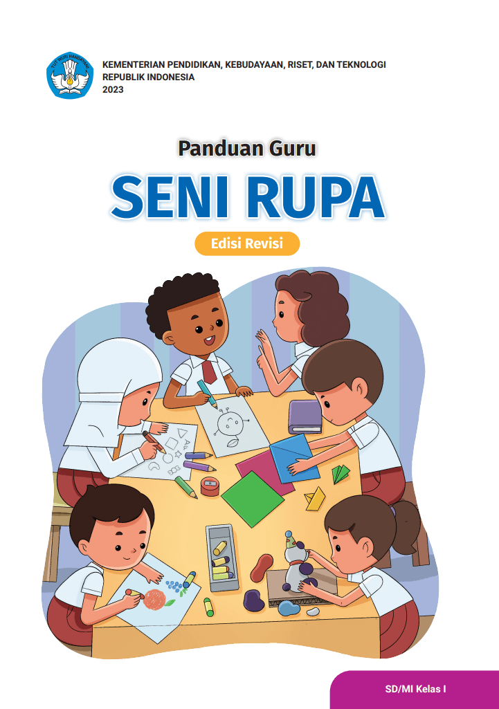 Cover Panduan Guru Seni Rupa untuk SD/MI Kelas I (Edisi Revisi)