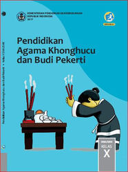 Cover Pendidikan Agama Khonghucu Dan Budi Pekerti Kelas X
