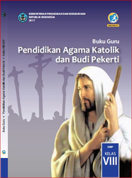 Cover Buku Guru Pendidikan Agama Katolik  dan Budi Pekerti  Kelas VIII