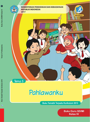 Cover Buku Guru Kelas IV Tema 5 pahlawanku