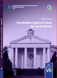 Cover Buku Guru Pendidikan agama Kristen Dan Budi Pekerti Kelas VII