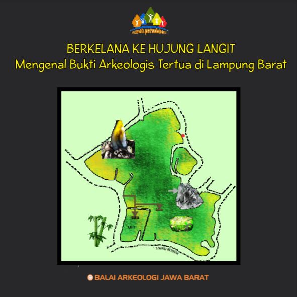 Cover Berkelana ke Hujung Langit Mengenal Bukti Arkeologis Tertua di Lampung Barat